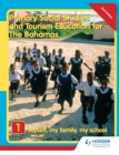 Image for Primary Social Studies and Tourism Education for The Bahamas Book 1   new ed