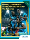 Image for Primary Social Studies and Tourism Education for The Bahamas Book 6   new ed