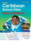Image for Caribbean School Atlas Skills Workbook: Fourth Edition