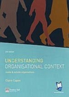 Image for Understanding organisational context: inside and outside organisations