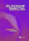 Image for Relationship marketing: exploring relationship strategies in marketing
