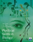Image for Fundamentals of Anatomy and Physiology : AND Practical Skills in Biology