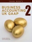 Image for Frank Wood`s business accounting UK GAAP Volume 2