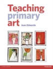 Image for Teaching Primary Art