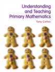 Image for Understanding and Teaching Primary Mathematics