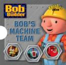 Image for Bob&#39;s Machine Team