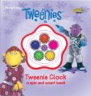 Image for Tweenie clock  : a spin and count book