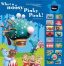 Image for What a Noisy Pinky Ponk!