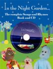 Image for In the night garden  : the complete songs and rhymes book and CD