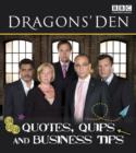 Image for Dragons&#39; Den quotes, quips and business tips