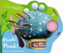 Image for Ponk! Ponk!  : a press and squeak book