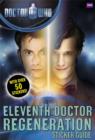 Image for Doctor Who: Eleventh Doctor Regeneration Sticker Guide