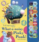 Image for What a noisy Pinky Ponk!