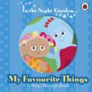 Image for In the Night Garden: My Favourite Things