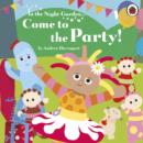 Image for Come to the party!