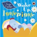 Image for Wake up Igglepiggle