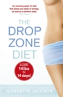 Image for The drop zone diet