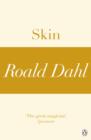 Image for Skin (A Roald Dahl Short Story)
