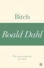 Image for Bitch (A Roald Dahl Short Story)
