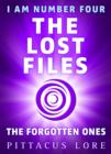 Image for I Am Number Four: The Lost Files: The Forgotten Ones