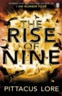 Image for The Rise of Nine : Lorien Legacies Book 3