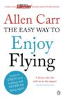 Image for Easy Way to Enjoy Flying