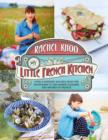 Image for My Little French Kitchen: Over 100 recipes from the mountains, market squares and shores of France