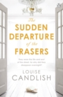 Image for The sudden departure of the Frasers