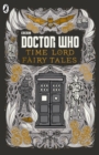 Image for Doctor Who: Time Lord Fairy Tales
