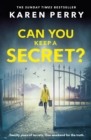 Image for Can You Keep a Secret?