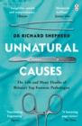 Unnatural causes by Shepherd, Dr Richard cover image
