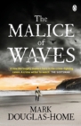 Image for The malice of waves