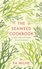 Image for The seaweed cookbook
