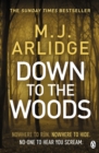 Image for Down to the woods