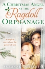 Image for A Christmas angel at the ragdoll orphanage
