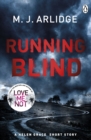 Image for Running blind: a Helen Grace short