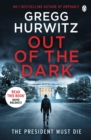 Image for Out of the Dark : The gripping Sunday Times bestselling thriller