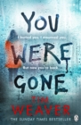 Image for You Were Gone