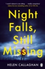 Image for Night Falls, Still Missing