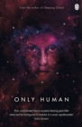 Image for Only human : 3
