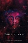 Image for Only Human : Themis Files Book 3