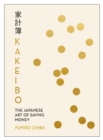 Image for Kakeibo  : the Japanese art of saving money