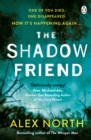 Image for The shadow friend