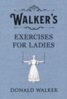 Image for Walker&#39;s exercises for ladies