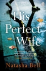Image for His perfect wife