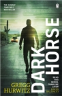 Image for Dark Horse : The pulse-racing Sunday Times bestseller