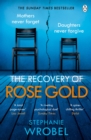 Image for The Recovery of Rose Gold
