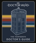 Image for Doctor Who: Thirteenth Doctor&#39;s Guide