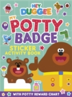 Image for Hey Duggee: My Potty Badge Sticker Activity Book