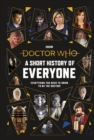 Image for Doctor Who  : a short history of everyone